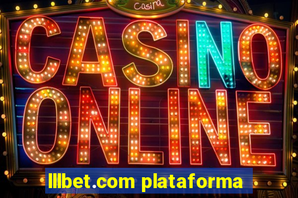 lllbet.com plataforma